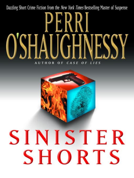 Title details for Sinister Shorts by Perri O'Shaughnessy - Wait list